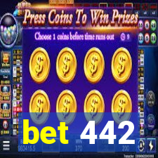 bet 442